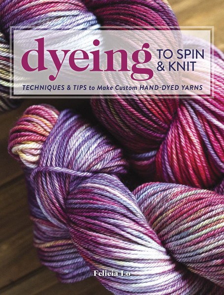 Schacht Dyeing to Spin and Knit